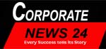 Corporate News 24